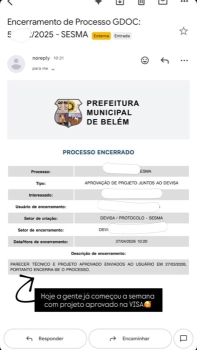 E-mail da prefeitura: processo encerrado, parecer técnico e projeto aprovados pela vigilância